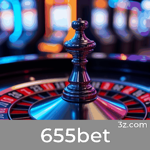 655bet: Jogos de Cassino Cheios de Emoção e Oportunidades de Ganhar